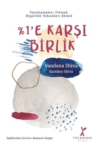 %1’e Karşı Birlik %20 indirimli Vandana Shiva