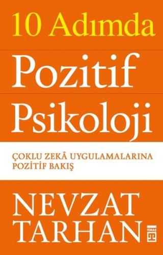 10 Adımda Pozitif Psikoloji %15 indirimli Nevzat Tarhan