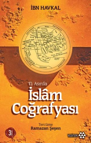 10. Asırda İslam Coğrafyası %14 indirimli İbn Havkal