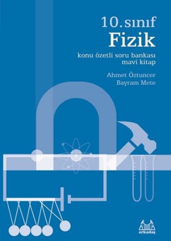 10. Sınıf Fizik Konu Özetli Soru Bankası Mavi Kitap %10 indirimli Ahme