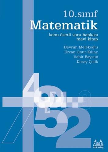 10. Sınıf Matematik Konu Özetli Soru Bankası - Mavi Kitap %10 indiriml