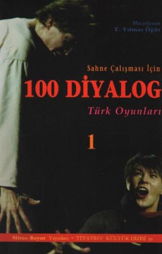 100 Diyalog Cilt 1 Türk Oyunları %15 indirimli T. Yılmaz Öğüt