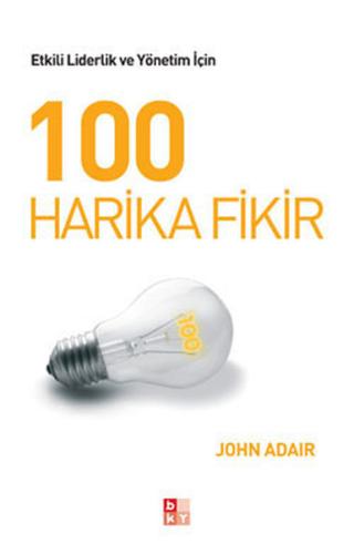 100 Harika Fikir John Adair