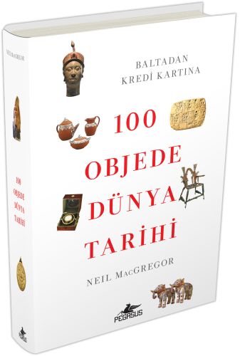 100 Objede Dünya Tarihi (Ciltli) %15 indirimli Neıl Macgregor