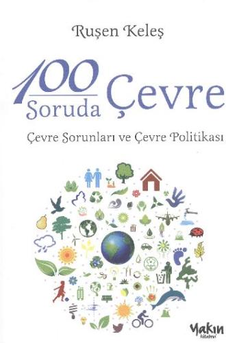 100 Soruda Çevre, Çevre Sorunları ve Çevre Politikası %30 indirimli Ru