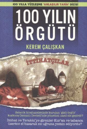 100 Yılın Örgütü Kerem Çalışkan