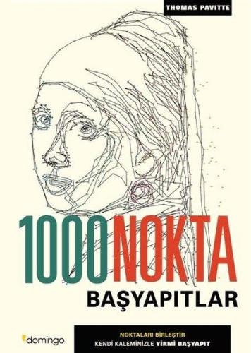 1000 Nokta - Başyapıtlar Thomas Pavitte