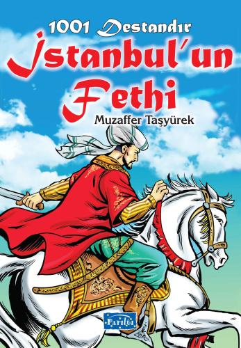 1001 Destandır - İstanbul'un Fethi %35 indirimli Muzaffer Taşyürek