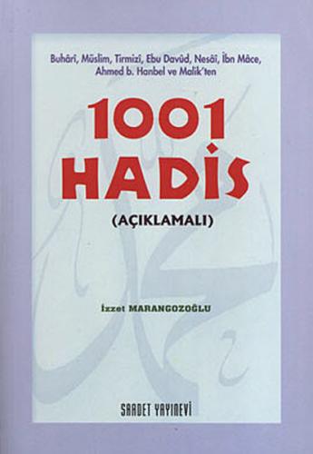 1001 Hadis (Açıklamalı) %23 indirimli İzzet Marangozoğlu