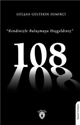 108 Kendinizle Buluşmaya Hoşgeldiniz %25 indirimli Gülşah Gültekin Dem