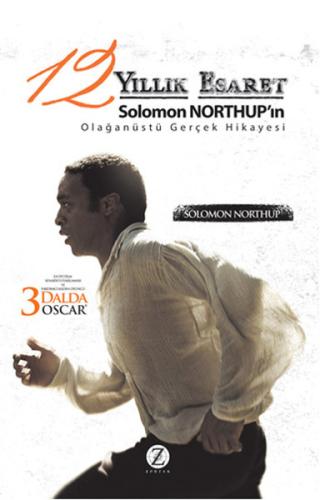 12 Yıllık Esaret Solomon Northup