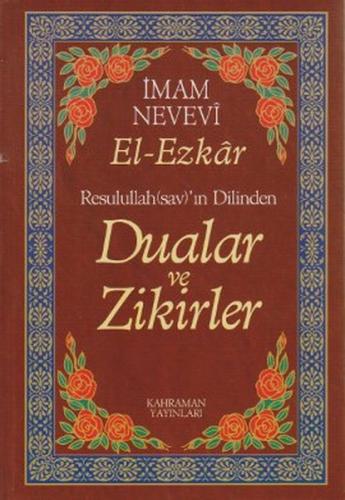 (13.5x19.5) Dualar ve Zikirler / El-Ezkar Resullah'ın Dilinden (karton