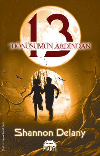 13: Dönüşümün Ardından %30 indirimli Shannon Delany