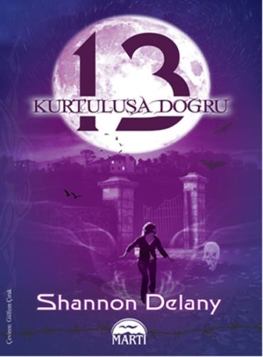 13: Kurtuluşa Doğru %30 indirimli Shannon Delany