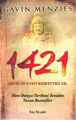 1421 Çin'in Dünyayı Keşfettiği Yıl Gavin Menzies