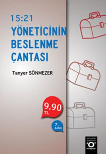 15:21 - Yöneticinin Beslenme Çantası %10 indirimli Tanyer Sönmezer