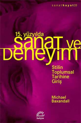 15. Yüzyılda Sanat ve Deneyim Michael Baxandall