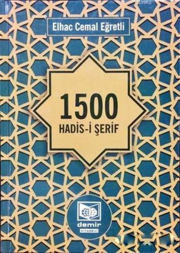 1500 Hadis-i Şerif %25 indirimli Elhac Cemal Eğretli