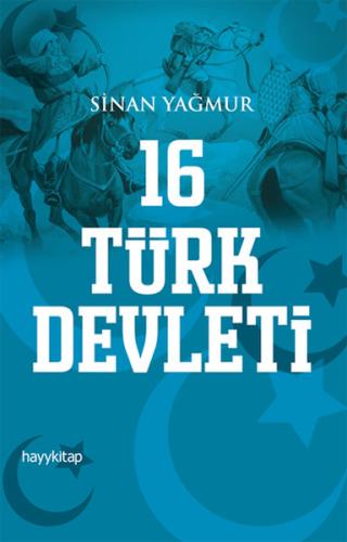 16 Türk Devleti Sinan Yağmur