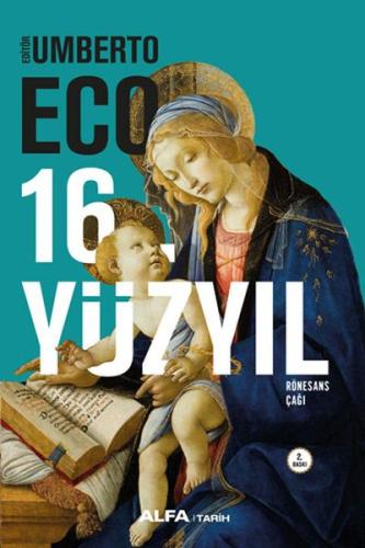 16. Yüzyıl Rönesans Çağı %10 indirimli Umberto Eco