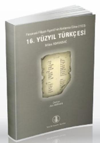 16. Yüzyıl Türkçesi Milan Adamoviç