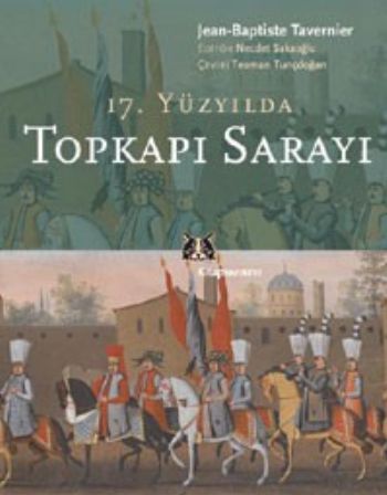 17. Yüzyılda Topkapı Sarayı %13 indirimli Jean-Baptiste Tavernier