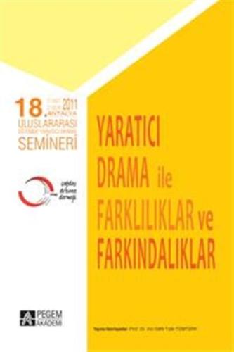 18.Uluslararası Eğitimde Yaratıcı Drama Semineri İnci San