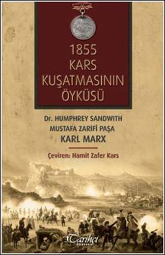 1855 Kars Kuşatmasının Öyküsü Mustafa Zarifi Paşa