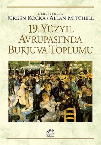 19. Yüzyıl Avrupası'nda Burjuva Toplumu Kolektif