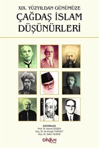 19. Yüzyıldan Günümüze Çağdaş İslam Düşünürleri %22 indirimli Kolektif