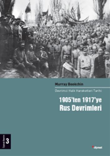 1905'ten 1917'ye Rus Devrimleri 3.Cilt Devrimci Halk Hareketleri Tarih