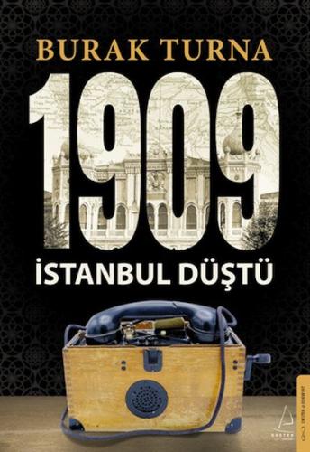 1909 İstanbul Düştü Burak Turna