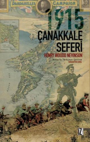 1915 Çanakkale Seferi %15 indirimli Henry Woodd Nevinson