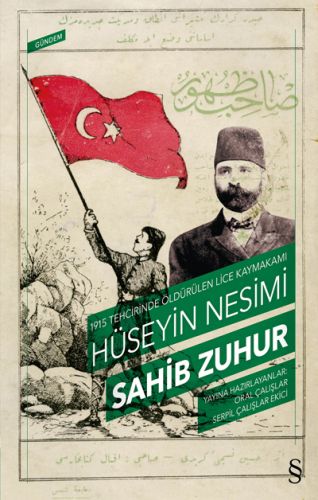 1915 Tehcirinde Öldürülen Lice Kaymakamı Hüseyin Nesimi %10 indirimli 