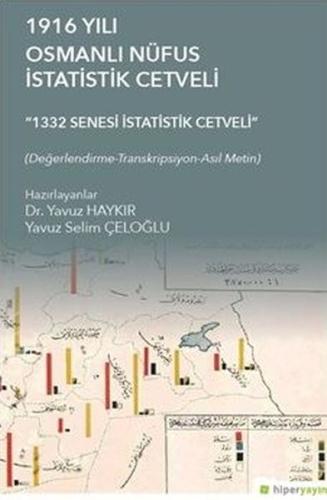 1916 Yılı Osmanlı Nüfus İstatistik Cetveli %15 indirimli Yavuz Selim Ç