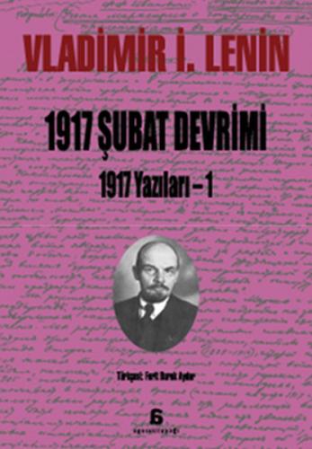 1917 Şubat Devrimi, 1917 Yazıları- 1 %10 indirimli Vladimir İlyiç Leni