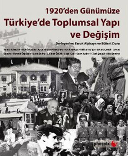 1920'den Günümüze Türkiye'de Toplumsal Yapı ve Değişim %14 indirimli F