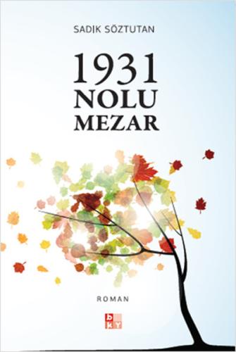 1931 Nolu Mezar %22 indirimli Sadık Söztutan