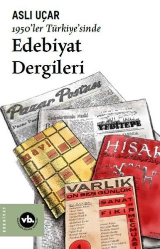 1950'ler Türkiye'sinde Edebiyat Dergileri %20 indirimli Aslı Uçar