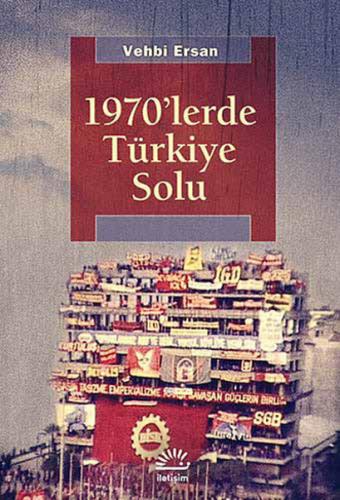 1970'lerde Türkiye Solu %10 indirimli Vehbi Ersan