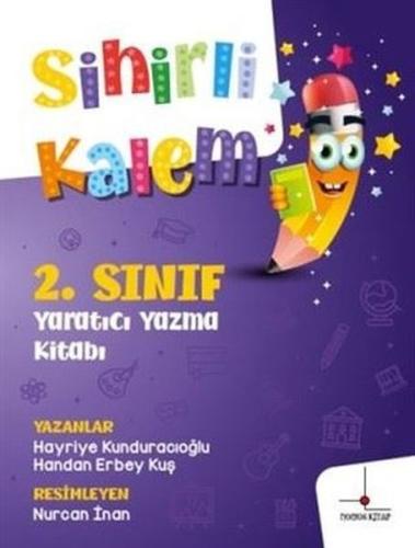 2. Sınıf Yaratıcı Yazma Kitabı - Sihirli Kalem %20 indirimli Hayriye K