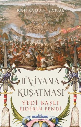 2. Viyana Kuşatması - Yedi Başlı Ejderin Fendi %15 indirimli Kahraman 