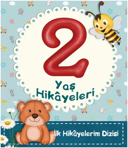 2 Yaş Hikayeleri Ayça Atçı