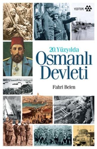 20. Yüzyılda Osmanlı Devleti %14 indirimli Fahri Belen