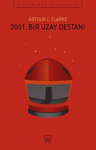 2001 - Bir Uzay Destanı %12 indirimli Arthur C. Clarke