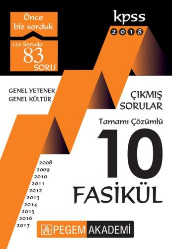 2018 KPSS Genel Yetenek Genel Kültür 2009 - 2017 Tamamı Çözümlü 10 Fas
