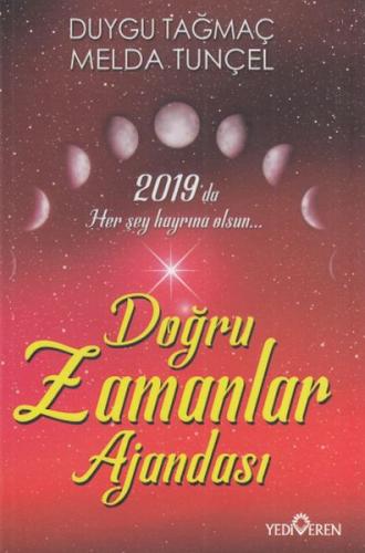 2019 Doğru Zamanlar Ajandası Duygu Tağmaç