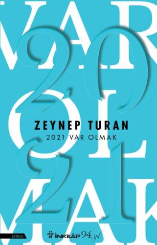 2021 Var Olmak %15 indirimli Zeynep Turan