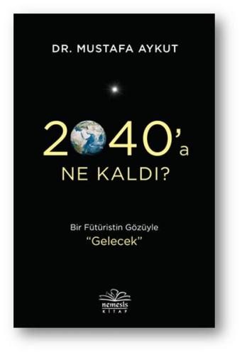 2040’a Ne Kaldı? %10 indirimli Mustafa Aykut