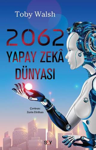 2062 Yapay Zeka Dünyası %14 indirimli Toby Walsh
